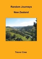 Random Journeys - New Zealand 1068210311 Book Cover