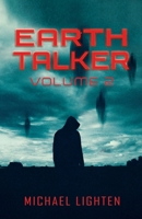 Earth Talker: Volume 2 (Earth Talker Volume 3) B0DH3P882F Book Cover