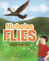 Nicholas Flies 1635250412 Book Cover