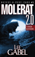 Molerat 2.0: Terror Burrows 1999185625 Book Cover