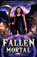 Fallen Mortal B0874L2RTK Book Cover