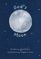 God's Moon B0FGDT435L Book Cover