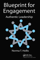 Blueprint for Engagement: Authentic Leadership 1032095350 Book Cover