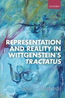Representation and Reality in Wittgenstein's Tractatus 019882274X Book Cover