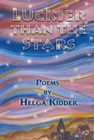 Luckier Than the Stars 1421886693 Book Cover