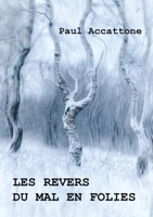 Les revers du mal en folies 9523406078 Book Cover