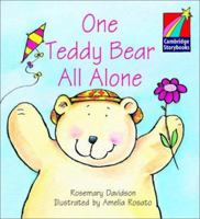 One Teddy Bear All Alone ELT Edition (Cambridge Storybooks) 0521006627 Book Cover