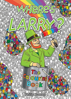 Where's Larry? The Colouring Book 178849007X Book Cover