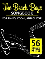 The Beach Boys Songbook: 56 Classic Hits for Piano, Vocal, and Guitar B0F555ZXD1 Book Cover