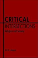 Critical Intersections:Religion and Society 1425916120 Book Cover