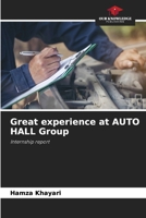 Great experience at AUTO HALL Group 6207277856 Book Cover