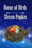 House of Birds 1611389763 Book Cover