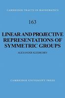 Linear and Projective Representations of Symmetric Groups 0521104181 Book Cover