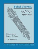 B'Chol L'Vavcha: With All Your Heart 0807407771 Book Cover