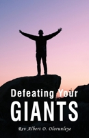 Defeating Your Giants 1907971440 Book Cover