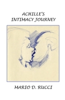 Achille's Intimacy Journey 1989504183 Book Cover