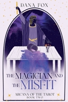 The Magician and the Misfit B0CFCW6KFP Book Cover
