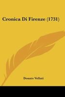 Cronica Di Firenze 1104639068 Book Cover