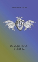 de Monstruos Y Cíborgs 1940856477 Book Cover