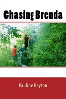 Chasing Brenda 1490407685 Book Cover