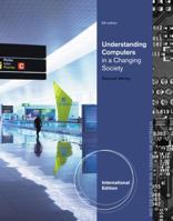 Understanding Computers In A Changing Society,5Th Ed. B06XF3TDMJ Book Cover