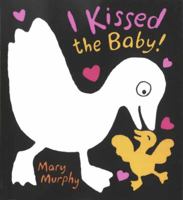 I Kissed the Baby! 1536224103 Book Cover