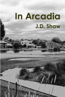 In Arcadia 0646595016 Book Cover