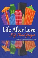 Life After Love 1594934282 Book Cover