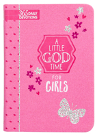 A Little God Time for Girls: 365 Daily Devotions 1424553911 Book Cover