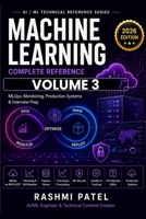 Machine Learning Vol 3 (AI and ML Reference handbooks) B0HBRCWS2L Book Cover