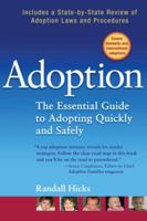 Adoption: The Essential Guide to Adopting Quickly and Safely 0399533680 Book Cover
