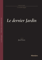 Le dernier jardin (French Edition) 239030057X Book Cover