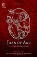 Joan of Arc : The Sotry of Jehanne Darc B0132BK7GU Book Cover