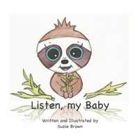 Listen, my Baby B08PXCZHFZ Book Cover