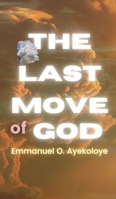 The Last Move of God B0CTBYF1YS Book Cover