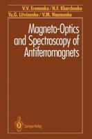 Magneto-Optics and Spectroscopy of Antiferromagnets 1461276942 Book Cover