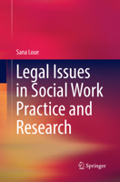 Legal Issues in Social Work Practice and Research 3319774123 Book Cover