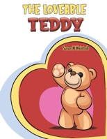 The Loveable Teddy 1528991710 Book Cover