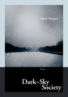 Dark-Sky Society 1936970279 Book Cover