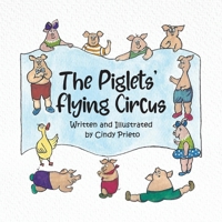 The Piglets' Flying Circus 1637650051 Book Cover