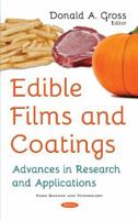 Edible Films and Coatings: Advances in Research and Applications 1536130095 Book Cover