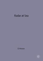 Radar at Sea: Royal Navy in World War 2 033358449X Book Cover