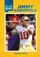 Jimmy Garoppolo 1680205056 Book Cover