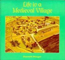 Life in a Medieval Village (Cambridge Introduction to World History) 0521204046 Book Cover