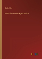 Methode Der Musikgeschichte 1017634130 Book Cover