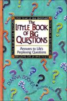 Little Book Of Big Questions, The 0849995760 Book Cover