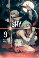 Shy, Vol. 9 197535253X Book Cover