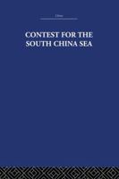 Contest for the South China Sea 113897174X Book Cover