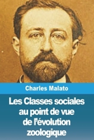 Les Classes sociales au point de vue de l'évolution zoologique (French Edition) 3988815209 Book Cover