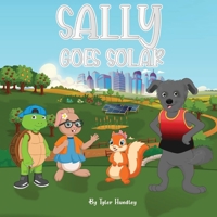 Sally Goes Solar B0BMV2MNCB Book Cover
